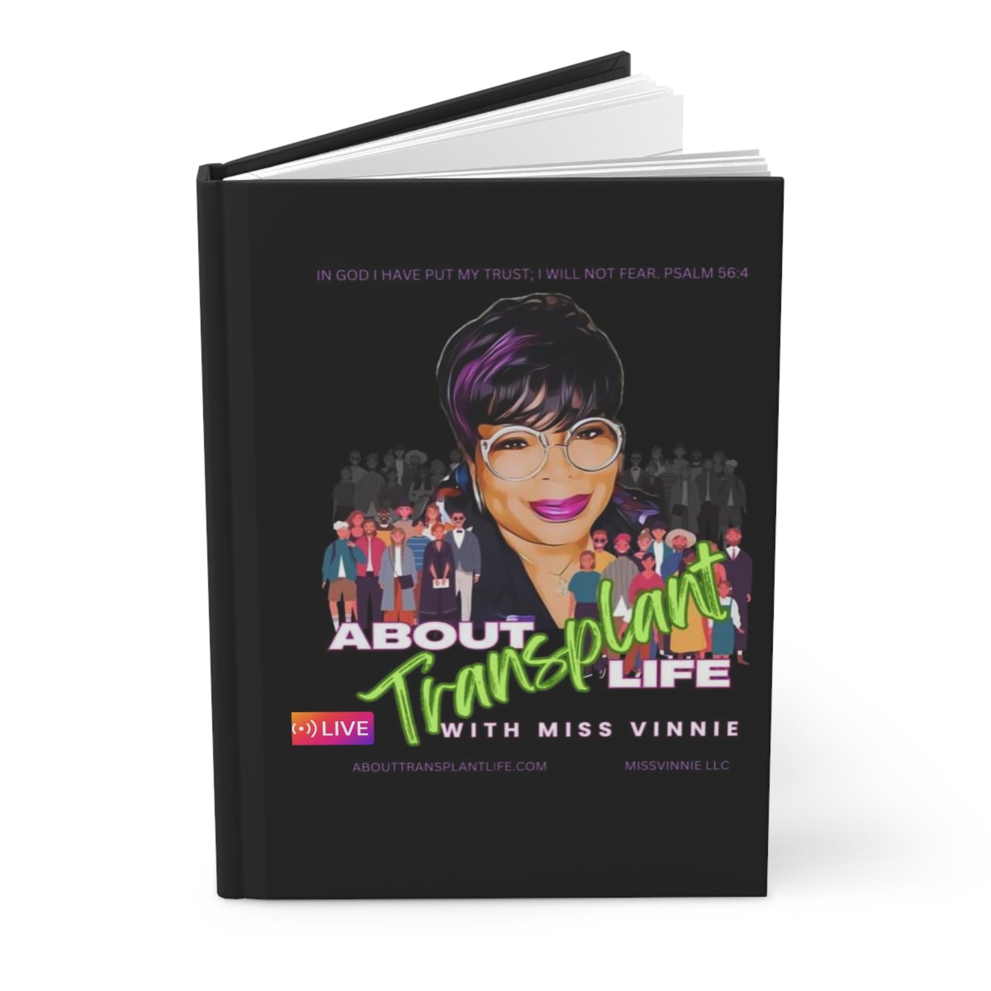 About Transplant Life with Miss Vinnie Full Color Hardcover Journal