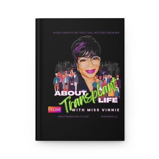 About Transplant Life with Miss Vinnie Full Color Hardcover Journal